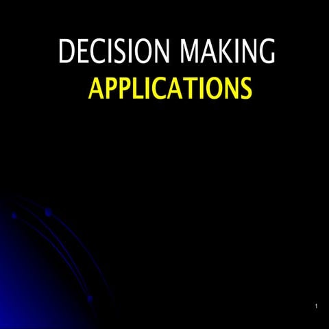 APPLICATIONS decision making APPLICATIONS .ppt