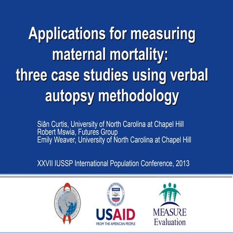 Applications for Measuring Maternal Mortality: Three Case Studies Using Verba...