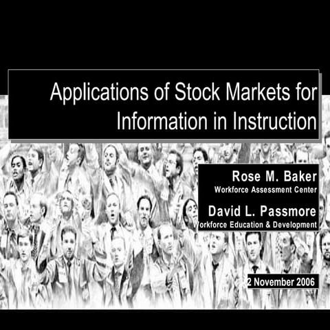 Applications of Stock Markets for Information in Instruction