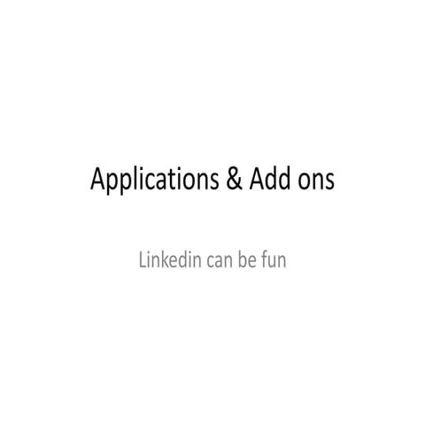 Applications & add ons