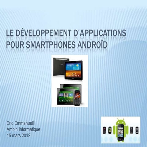Présentation développement application Android
