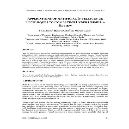 Applications of artificial intelligence techniques to combating cyber crimes ...