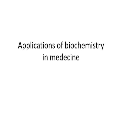 Applications of biochemistry