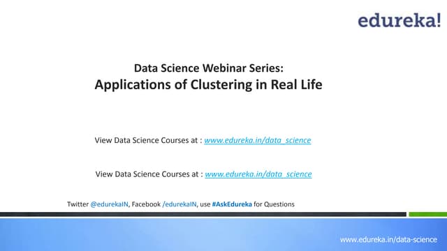 Application of Clustering in Data Science using Real-life Examples 