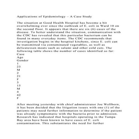 Applications of Epidemiology – A Case Study The situation at Goo.docx