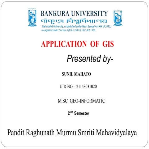 Application of GIS (Geographical information system) | PPTX