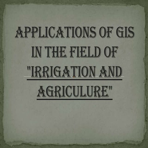 Applications of gis in the field of