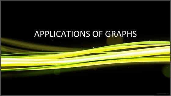 Applications of graphs