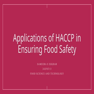 Applications of HACCP in Ensuring Food Safety (FS).pptx