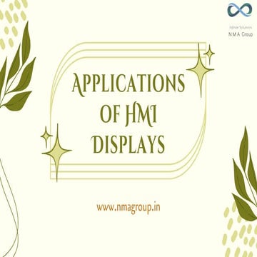 The Applications of  Human-Machine Interface  (HMI) Displays