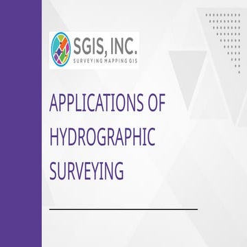 Applications of Hydrographic Surveying by Sgis Survey.pptx