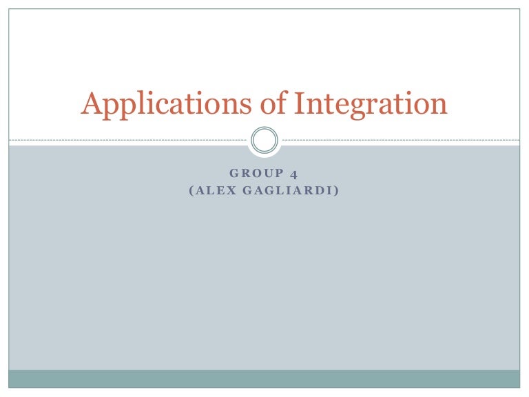 Applications of integration