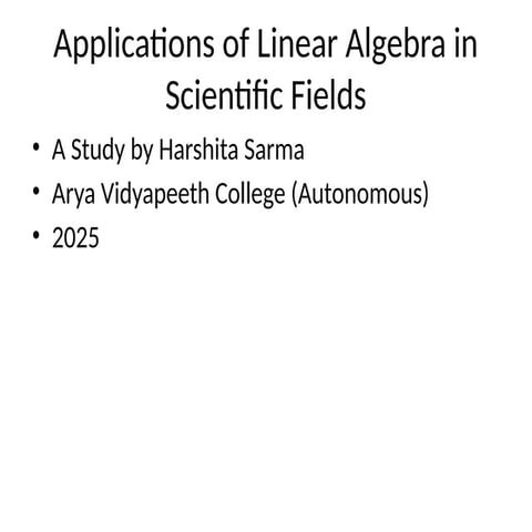 Applications_of_Linear_Algebra_Presentation.pptx