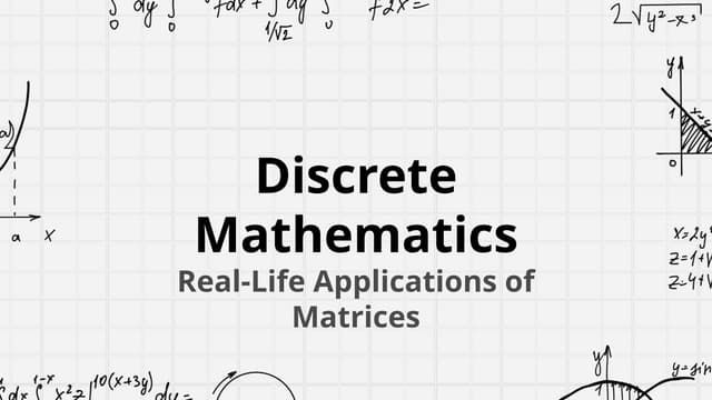 Applications of matrices In Real Life_20250724_091307_0000.pptx