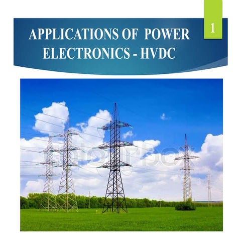 Applications of  power electronics in HVDC