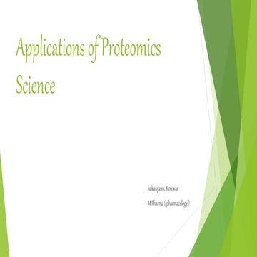 Applications of proteomic sciences