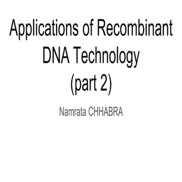 Applications of Recombinant DNA Technology 