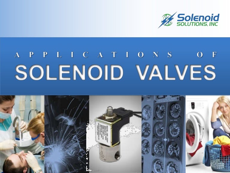 Applications Of Solenoid Valves
