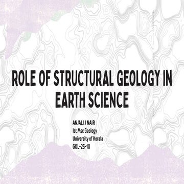 Applications of Structural Geology In Earth Science.pptx