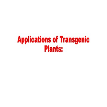 Applications of transgenic plants_II.pptx