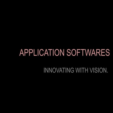 Application softwares