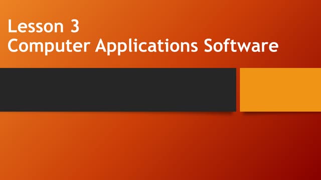 Application Software Lesson 3 Pptx Application Software Lesson 3 Pptx
