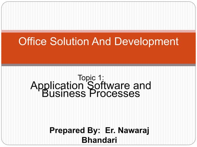 Application software and business processes