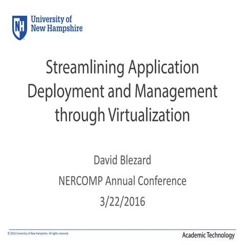 Application Virtualization, University of New Hampshire