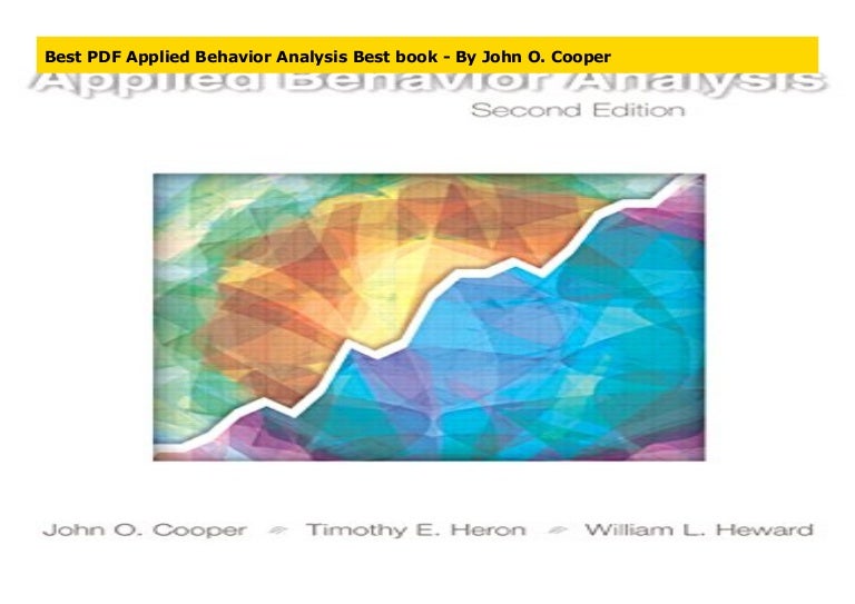 Best PDF Applied Behavior Analysis Best book By John O. Cooper