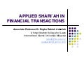 Applied Shariah In Financial Transactions