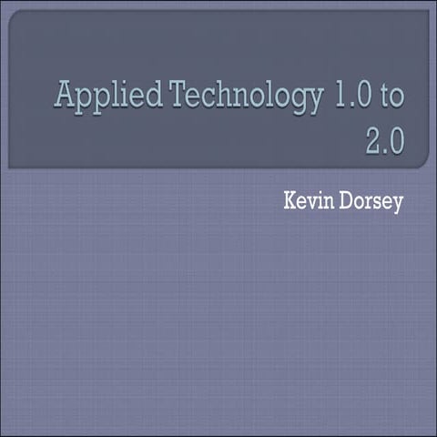 Applied Technology 1 | PPT