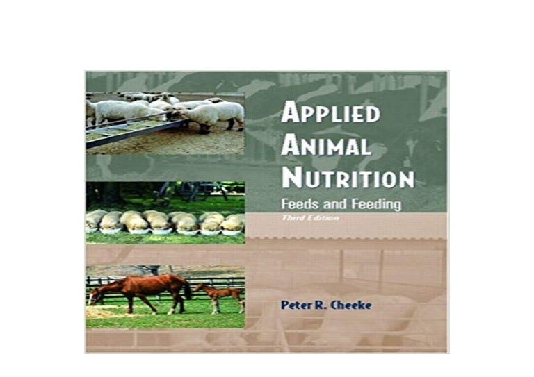 ~[E-BOOK_DOWNLOAD LIBRARY]~ Applied Animal Nutrition: Feeds and Feedi…