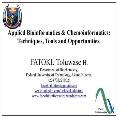 Applied Bioinformatics & Chemoinformatics: Techniques, Tools, and Opportunities