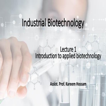 Applied Biotechnology Lecture 1: intro. to biotechnology