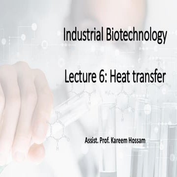 Applied Biotechnology Lecture 6: Heat transfer in bioreactors