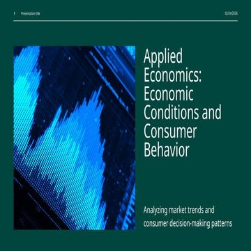 Applied Economics: Understanding Economic Conditions and Consumer ...