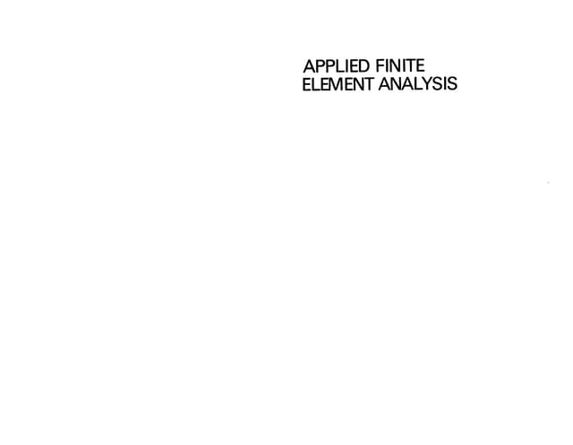 Applied Finite Element Analysis