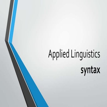Applied linguistics; syntax