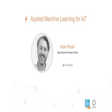 Data Science Popup Austin: Applied Machine Learning for IOT 