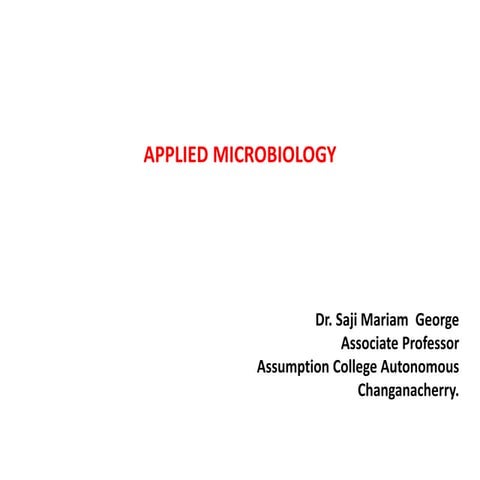 Applied Microbiology - Role of microbes in Nitrogen cycle , Biofertilizers, S...