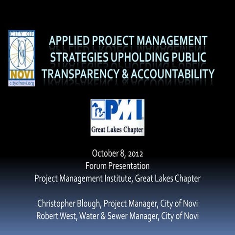 Applied Project Management Strategies Upholding Public Transparency & Account...