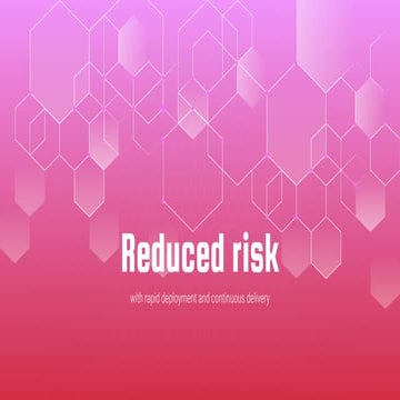 Moving Fast with Reduced Risk -- By David Corbett, Director of ...