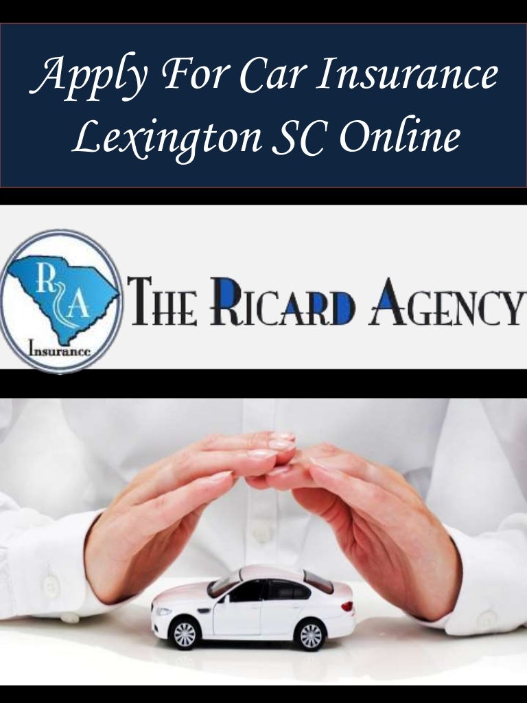 Apply For Car Insurance Lexington SC Online