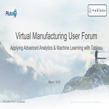 Machine Learning Application to Manufacturing using Tableau and Google by Pluto7