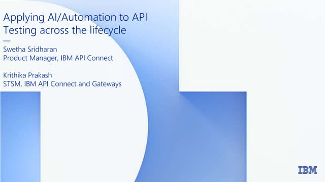 Applying AI to API Testing across the lifecycle - Integration Tuesdays ...