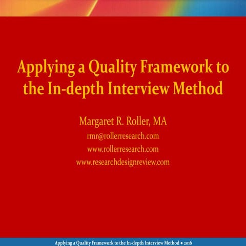Applying a Quality Framework to the In-depth Intrerview Method