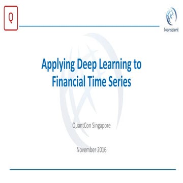 "Applying Deep Learning Techniques to Financial Time Series" by Scott Treloar...