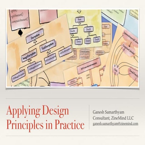 Applying software design principles in practice