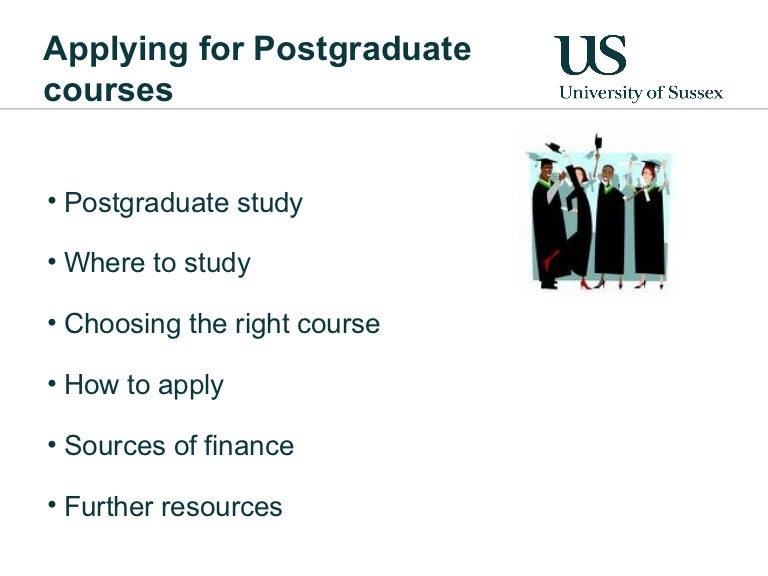 Applying for Postgraduate Study