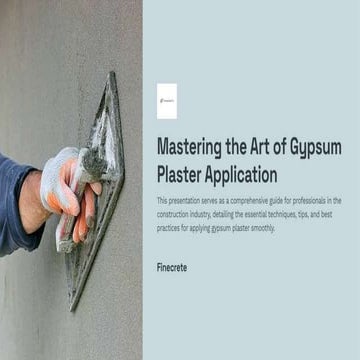 Applying Gypsum Plaster Smoothly: A Comprehensive Guide | PPTX